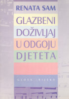 Glazbeni doživljaj u odgoju djeteta