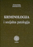 Kriminologija i socijalna patologija
