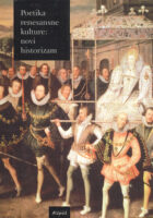 Poetika renesansne kulture: novi historizam