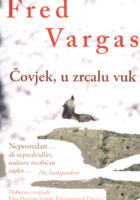 Čovjek, u zrcalu vuk