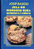 Jela od morskih riba, mekušaca i rakova