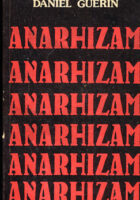Anarhizam: od doktrine do akcije