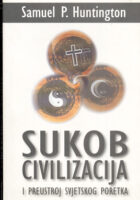 Sukob civilizacija i preustroj svjetskog poretka