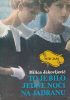 To je bilo jedne noći na Jadranu