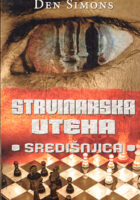 Strvinarska uteha, knjiga druga: središnjica