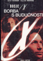 Dosje X - Borba s budućnosti