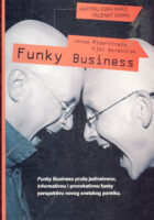 Funky Business: kapital igra kako talenat svira