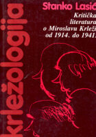 Krležologija, sv. I: Kritička literatura o Miroslavu Krleži 1914-1941