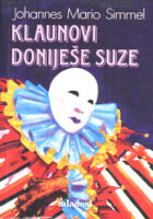 Klaunovi doniješe suze