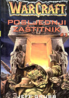 Warcraft: Posljednji zaštitnik 3