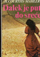 Dalek je put do sreće