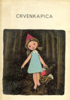 Crvenkapica; Tri prelje