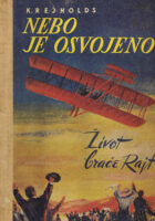 Nebo je osvojeno: život braće Wright