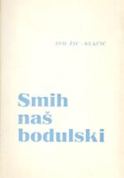 Smih naš bodulski
