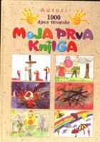 Moja prva knjiga - 1000 djece Hrvatske
