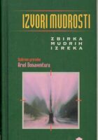 Izvori mudrosti: zbirka mudrih izreka