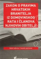 Zakon o pravima hrvatskih branitelja iz Domovinskog rata i članova njihovih...