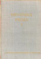 Antologija hrvatske proze, sv. 1-2