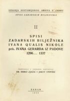 Spisi zadarskih bilježnika Ivana Qualis Nikole pok. Ivana gerarda iz Padove