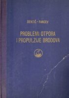 Problemi otpora i propulzije brodova