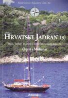 Hrvatski Jadran 3: Omiš-Molunat