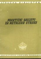 Praktični savjeti za metalsku struku