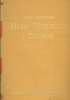 Među svijetlom i tminom