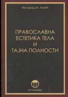 Pravoslavna estetika tela i tajna polnosti
