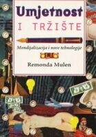 Umjetnost i tržište: mondijalizacija i nove tehnologije