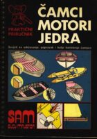 Čamci, motori, jedra - praktični priručnik