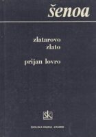 Zlatarovo zlato; Prijan Lovro
