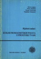 Riješeni zadaci iz elektromagnetskih pojava