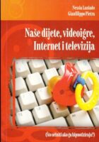 Naše dijete, videoigre, Internet i televizija