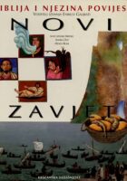 Biblija i njezina povijest: Novi zavjet