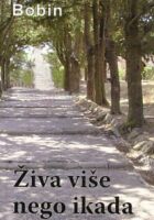 Živa više nego ikada
