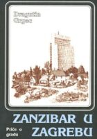 Zanzibar u Zagrebu