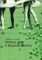 Štefica Cvek u raljama života