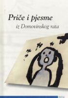 Priče i pjesme iz Domovinskog rata