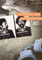 Počinio sam novinarstvo