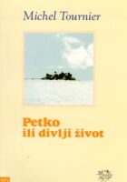 Petko ili divlji život