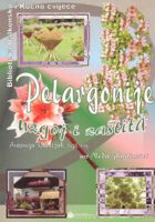 Pelargonije - uzgoj i zaštita
