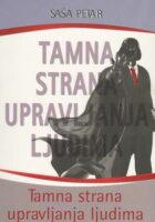 Tamna strana upravljanja ljudima