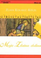 Moja zlatna dolina