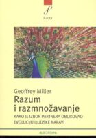 Razum i razmnožavanje: kako je izbor partnera oblikovao evoluciju ljudske naravi