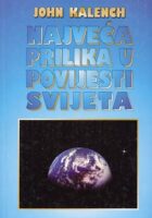 Najveća prilika u povijesti svijeta