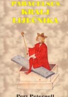 Paracelsus - kralj liječnika