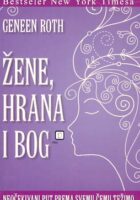 Žene, hrana i Bog
