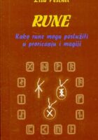 Rune: kako rune mogu poslužiti u proricanju i magiji