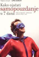 Kako ojačati samopouzdanje u 7 dana