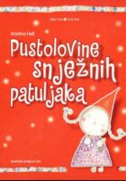 Pustolovine snježnih patuljaka
